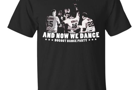 And Now We Dance – Washington Dugout Dance Party Shirt