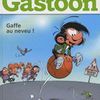 Critique 1056 - Gastoon T.1 Gaffe au neveu !
