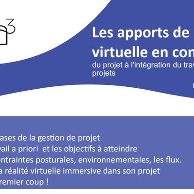 Formation aux usages de la réalité virtuelle dans les projets.