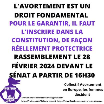 Rassemblement MERCREDI 28 FEVRIER 2024 pour l'inscription de l'avortement dans la constitution française