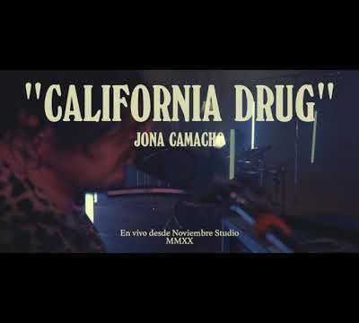 Jona Camacho - California Drug (MMXX Session) LIVE
