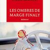 Les Ombres de Marge Finaly de Thierry Dancourt