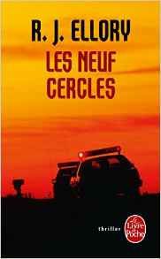 LES NEUFS CERCLES - R.J ELLORY