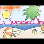 Original Kids Summer Song!