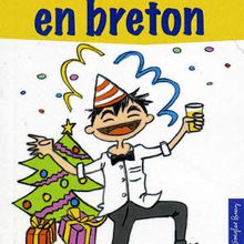Réveillon,100 mots en breton pour les fêtes