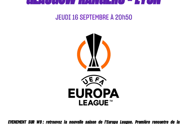 Glasgow Rangers Vs Lyon le jeudi 16 septembre sur W9 (football).