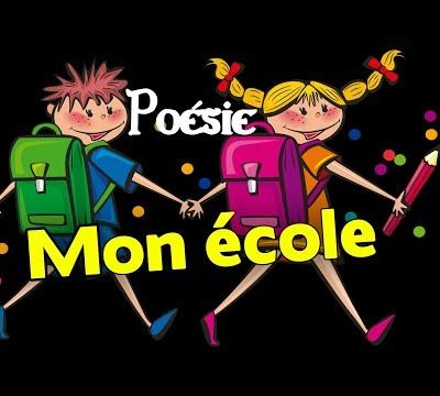 Poésie mon école...