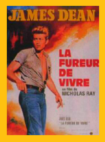 l’affiche de « La Fureur de vivre »