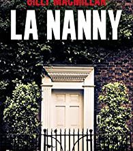 La nanny - Gilly Macmillan