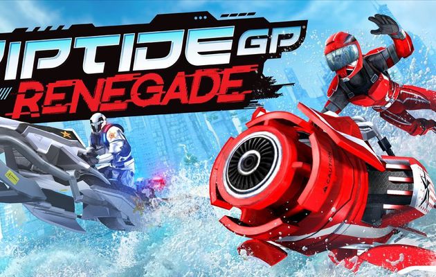 TEST de RIPTIDE GP RENEGADE (sur XBOX ONE - PC): le jeu qui joue avec la vague arcade