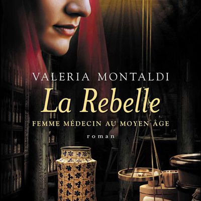 Valeria Montaldi - "La Rebelle"
