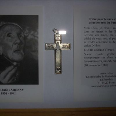 Prière pour les âmes du Purgatoire - Donnée par la Vierge Marie à Marie-Julie JAHENNY, le 10 novembre 1881.