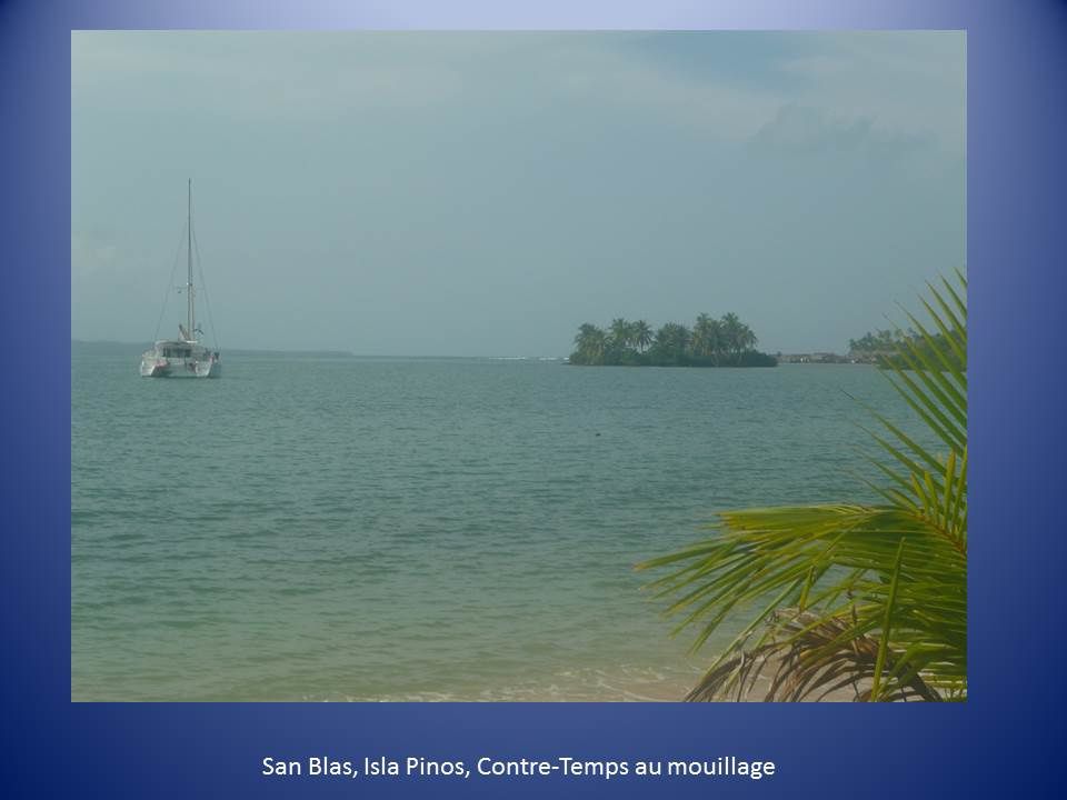 Cahier de bord : San Blas N°2 : Isla Pinos ou Tupbak