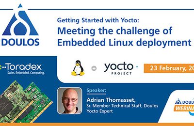 Webinar: Getting Started with Yocto - Meeting the challenge of Embedded Linux deployment