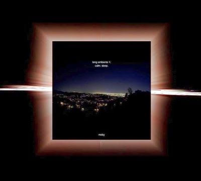 Moby - Long Ambients 1: Calm. Sleep. (2016) Full Album - MOBY NOUS GRATIFIE DE 4 HEURES DE MUSIQUE MÉDITATIVE GRATUITE