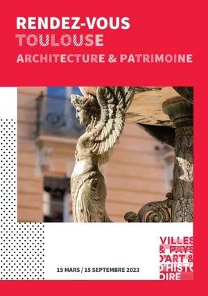 Espace patrimoine Toulouse, Ville d'art et d'histoire, Parcours d'architecture, 2023 