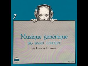 francis fumière, de grands talents de compositeur en passant par le big-band jazz ou de jazz plus contemporain avec de petits orchestres