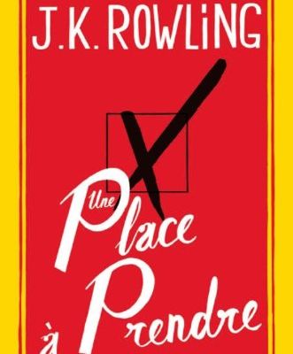 Une place à prendre - J.K. Rowling