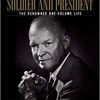 Eisenhower: Soldier and President