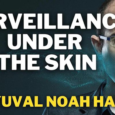 Yuval Noah Harari, l'éminence grise de Klaus Schwab : Surveillance Biométrique Totale