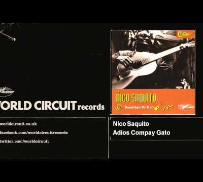 Ñico Saquito - Adios Compay Gato