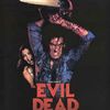 Evil Dead de Sam Raimi, 1981