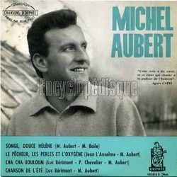 michel aubert, un chanteur et poète français qui fit ses grands débuts en 1957 sur la scène de "l'olympia"