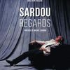 Sardou, regards