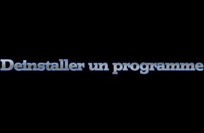 Comment déinstaller un programme