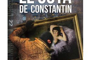 Le Goya de Constantin - Gilles Del Pappas