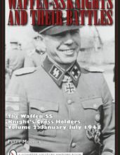 Waffen-SS Knights and Their Battles Vol. 2