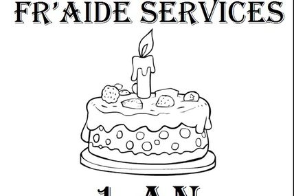 1er anniversaire de Fr'aide Service !...