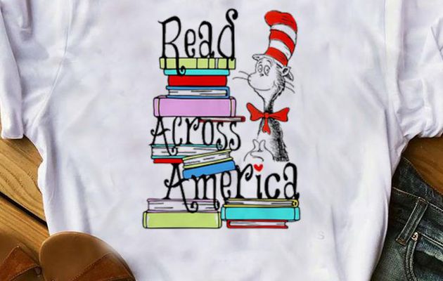 Original Dr. Seuss read across America shirt