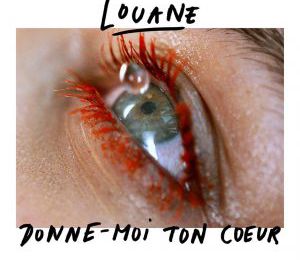 Chanson Du Jour: Donne-Moi Ton Coeur Louane 