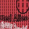 Flower Powder - Red Alien (Progressive / Mai '06)
