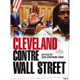 Cleveland contre Wall Street / Jean-Stéphane Bron . - Pelléas, 2010. – 98 mn.