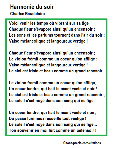 Harmonie Et Harmonie Du Soir 25 Citations Et Le Poeme De Baudelaire Citons Precis Com Citations
