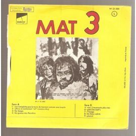 mat 3, le parangon du groupe de pop français du début des années 1970 composé de requins de studio pour un superbe travail