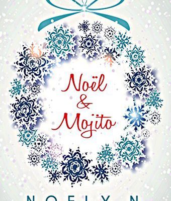 Noël & Mojito - Noely N. 