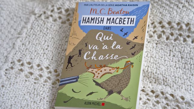 "Hamish Macbeth dans Qui va à la chasse" - M.C. Beaton -
