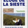 La sieste est un besoin physiologique !