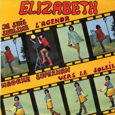 elizabeth, une chanteuse française des sixties connue pour son titre emblématique "je suis sublime"