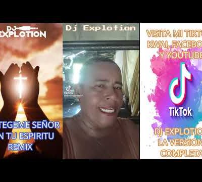 Protegeme señor con tu espíritu - (Remix Dj Explotion)