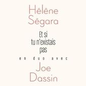 Sortie du single Et si tu n'existais pas en duo avec Joe Dassin