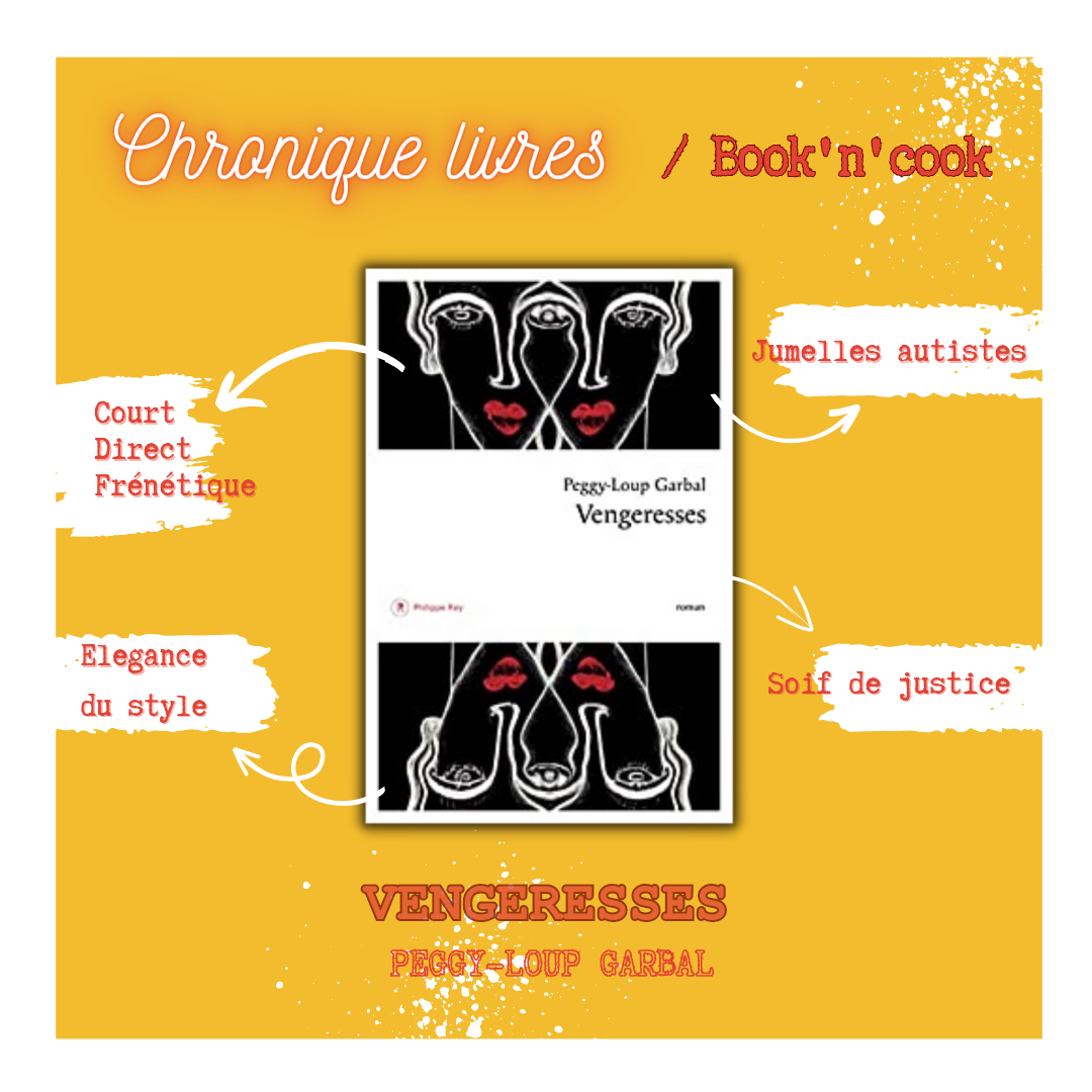 Vengeresses - Peggy-Loup Garbal #vengeresses #litteraturefrancaise