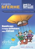 Sferhe - Handicaps d'origine médullaire chez l'enfant - 22 mai 2012