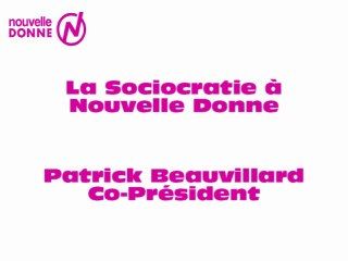 Une gestion du 21 ème siècle .....le fonctionnement sociocratique