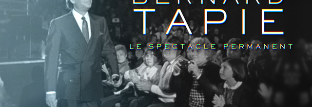 Inédit, Bernard Tapie, le spectacle permanent, le vendredi 15/09/2023 à 21h05 sur France 5