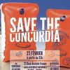 SAVE THE CONCORDIA : le 23 Février!