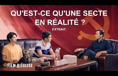 Qu'est-ce qu'une secte en réalité ?